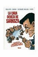 LA CARA OCULTA DE SARKOZY (TAPA DURA)