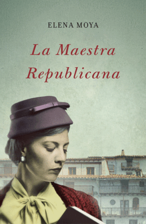 LA MAESTRA REPUBLICANA (ESTRÍAS EN LOMO) (BORDES ALGO ROZADOS)