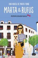 MARTA AND RUFUS