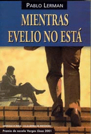 MIENTRAS EVELIO NO ESTÁ