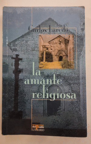 LA AMANTE RELIGIOSA