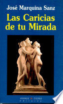 LAS CARICIAS DE TU MIRADA