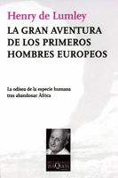LA GRAN AVENTURA DE LOS PRIMEROS HOMBRES EUROPEOS (BORDE SUPERIOR SOBRECUBIERTA ROZADO)