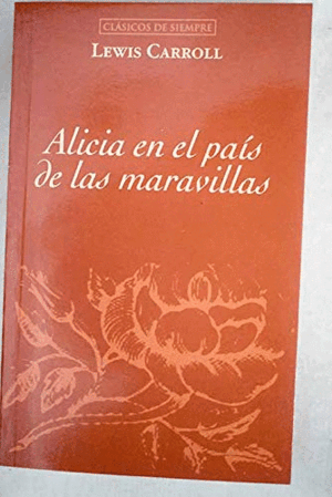 ALICIA EN EL PAÍS DE LAS MARAVILLAS