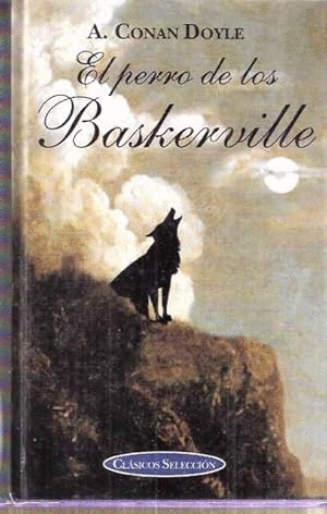 EL PERRO DE LOS BASKERVILLE (TAPA DURA)