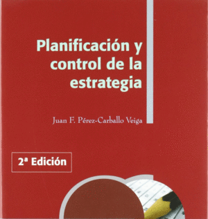 PLANIFICACIÓN Y CONTROL DE LA ESTRATEGIA