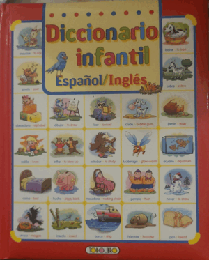DICCIONARIO INFANTIL ESPAÑOL-INGLÉS (TAPA DURA)