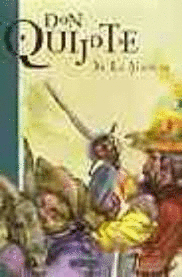 DON QUIJOTE DE LA MANCHA