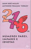 NÚMEROS PARES, IMPARES E IDIOTAS