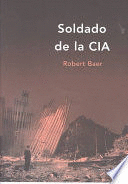 SOLDADO DE LA CIA (TAPA DURA)