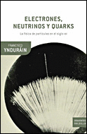 ELECTRONES, NEUTRINOS Y QUARKS (BOLSILLO)(PEQUEÑAS MARCAS EN PICOS)