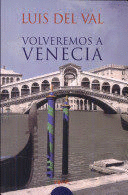 VOLVEREMOS A VENECIA