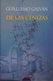 DE LAS CENIZAS (TAPA DURA)