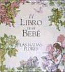 EL LIBRO DE MI BEBÉ (TAPA DURA)