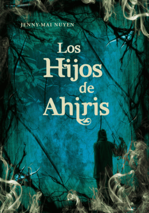 LOS HIJOS DE AHIRIS