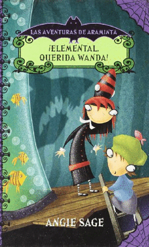 ARAMINTA. ¡ELEMENTAL, QUERIDA WANDA! (TAPA DURA)