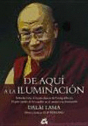 DE AQUÍ A LA ILUMINACIÓN