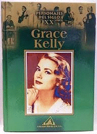 PERSONALES DEL S.XX, GRACE KELLY