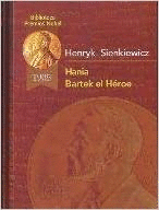HANIA ; BARTEK EL HÉROE