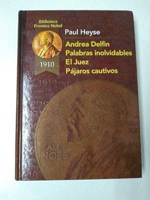 ANDREA DELFÍN/PALABRAS INOLVIDABLES/ EL JUEZ/ PÁJAROS CAUTIVOS