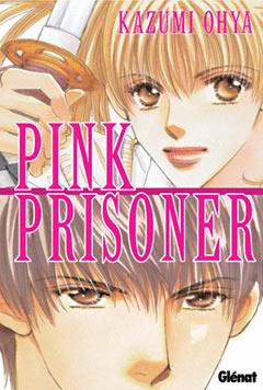 PINK PRISONER (TEXTO EN ESPAÑOL)