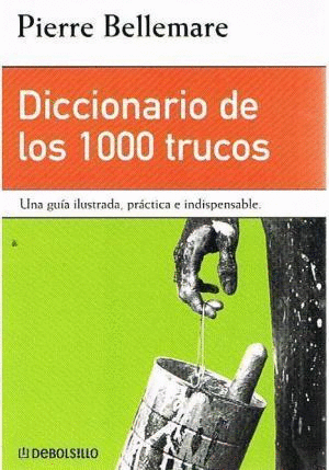 DICCIONARIO DE LOS MIL TRUCOS