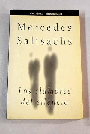 LOS CLAMORES DEL SILENCIO