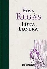 LUNA LUNERA (TAPA DURA)