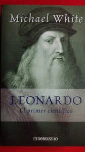 LEONARDO: EL PRIMER CIENTÍFICO