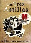 LAS TRES ASTILLAS