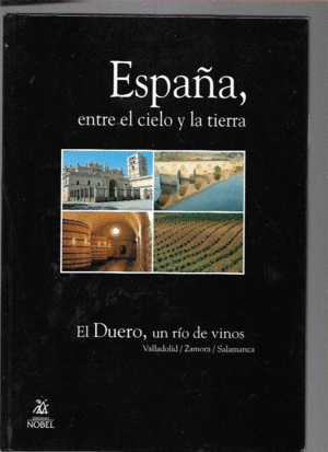 Nº2 ESPAÑA ENTRE EL CIELO Y LA TIERRA EL DUERO