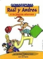 RAÚL Y ANDREA : A LA FUERZA AHORCAN