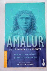AMALUR : DEL ÁTOMO A LA MENTE