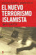 EL NUEVO TERRORISMO ISLAMISTA (TAPA DURA)