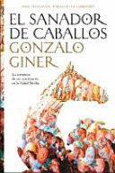 EL SANADOR DE CABALLOS (TAPA DURA)