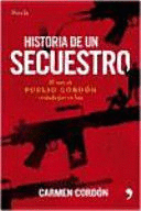 HISTORIA DE UN SECUESTRO