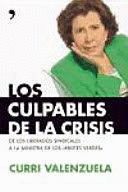 LOS CULPABLES DE LA CRISIS