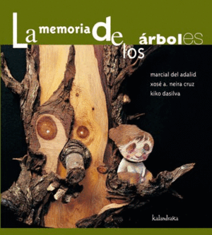 LA MEMORIA DE LOS ÁRBOLES (TAPA DURA)
