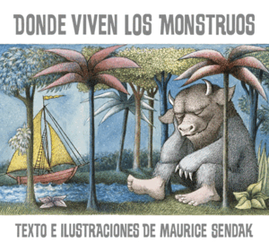 DONDE VIVEN LOS MONSTRUOS (TAPA DURA)