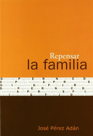 REPENSAR LA FAMILIA