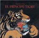 EL PRINCIPE TIGRE (TAPA DURA)