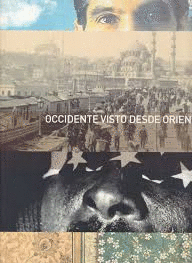 OCCIDENTE VISTO DESDE ORIENTE