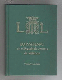 LO RAT PENAT EN EL ESCUDO DE ARMAS DE VALENCIA