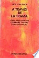 A TRAVÉS DE LA TRAMA