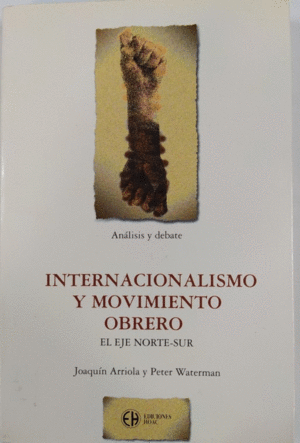 INTERNACIONALISMO Y MOVIMIENTO OBRERO
