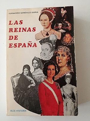 LAS REINAS DE ESPAÑA (FIRMA ANTERIOR PROPIERTARIO)