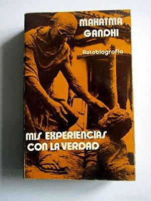 MIS EXPERIENCIAS CON LA VERDAD