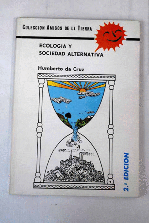 ECOLOGÍA Y SOCIEDAD ALTERNATIVA
