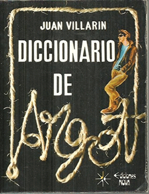 DICCIONARIO DE ARGOT