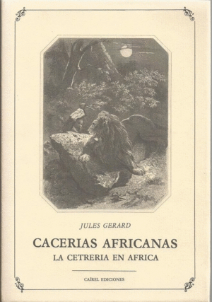 CACERÍAS AFRICANAS (TAPA DURA)
